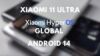 xiaomi 11 ultra bianco e nero in background sfocato con scritte hyperos global e android 14